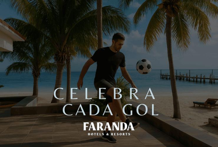 Celebra Cada Gol en Dos Playas ⚽🎉 Hotel Dos Playas Faranda Cancún Celebra Cada Gol en Dos Playas ⚽🎉 Hotel Dos Playas Faranda Cancún